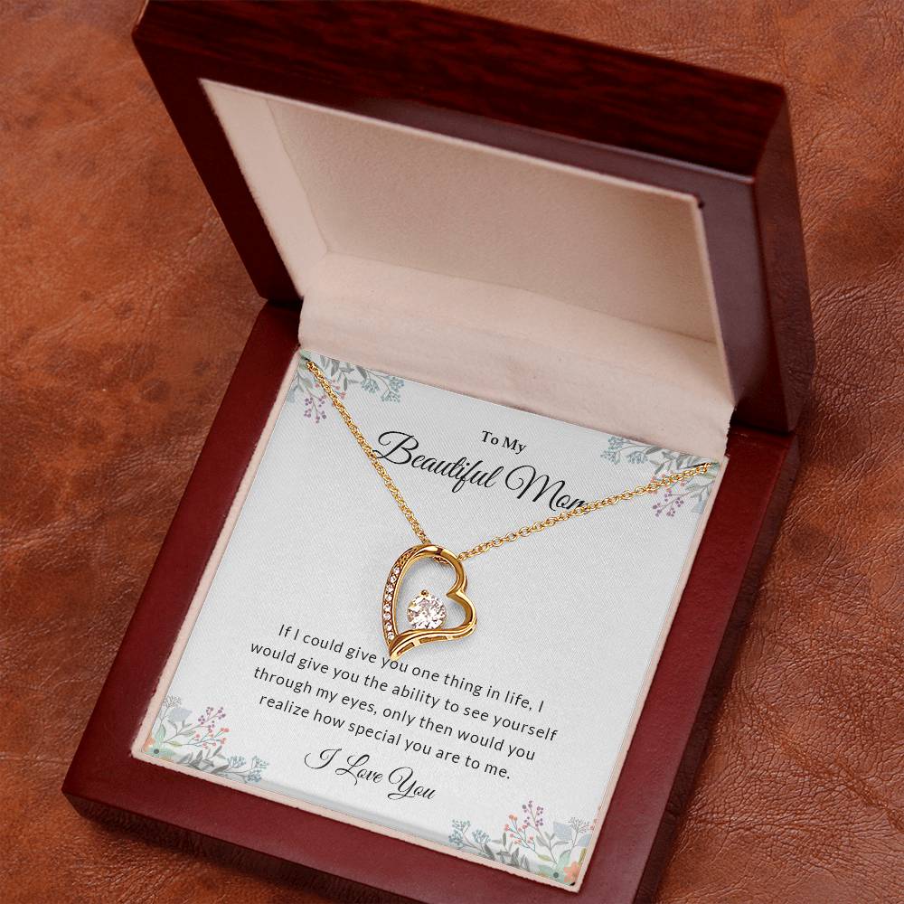 To My Beautiful Mom | I Love You - Forever Love Necklace