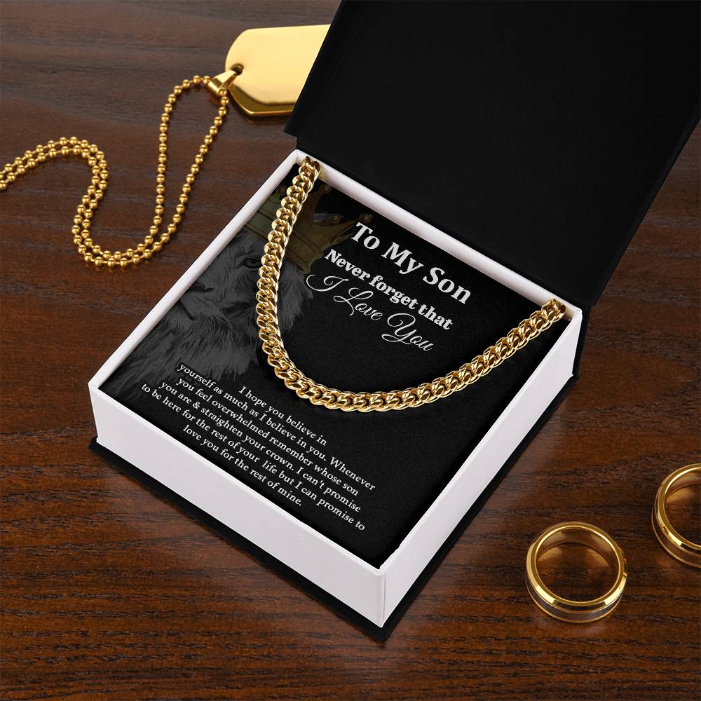 To My Son | Never Forget That I Love You - Cuban Link Chain