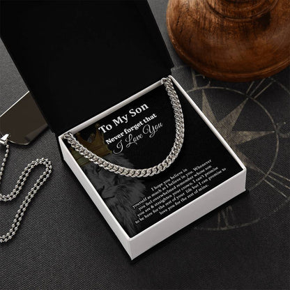 To My Son | Never Forget That I Love You - Cuban Link Chain