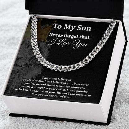 To My Son | Never Forget That I Love You - Cuban Link Chain